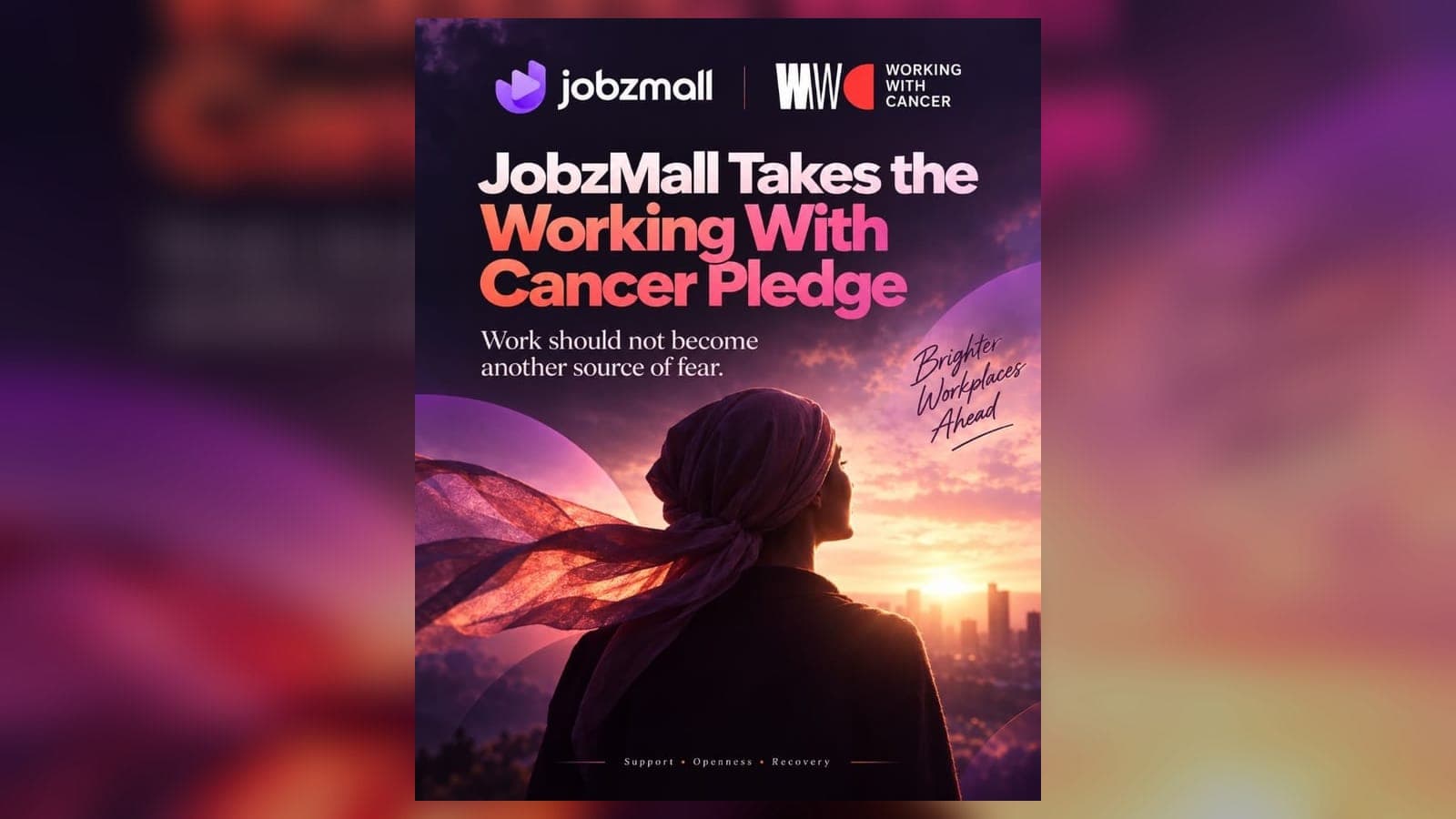 A woman in a headscarf looks toward a sunrise beneath the headline JobzMall Takes the Working with Cancer Pledge.